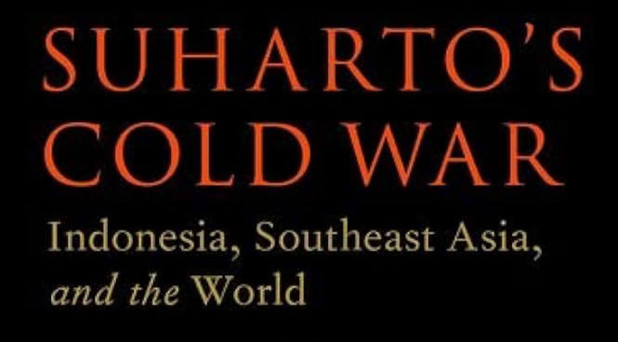 Suharto’s Cold War Book Cover